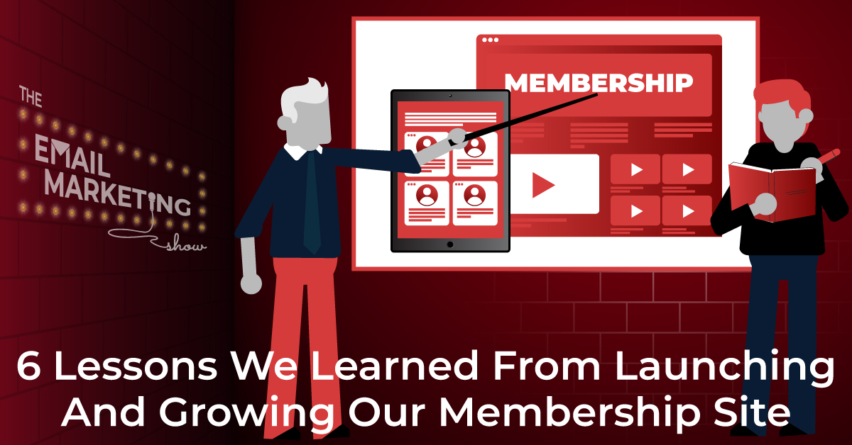 6 Lessons We Learned From Launching and Growing Our Membership Site