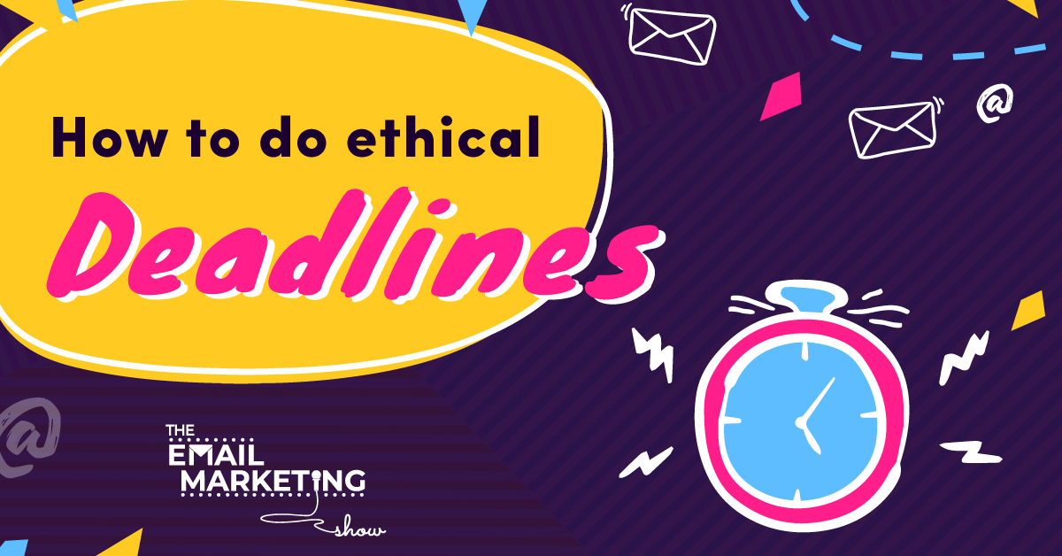 How To Do Ethical Deadlines